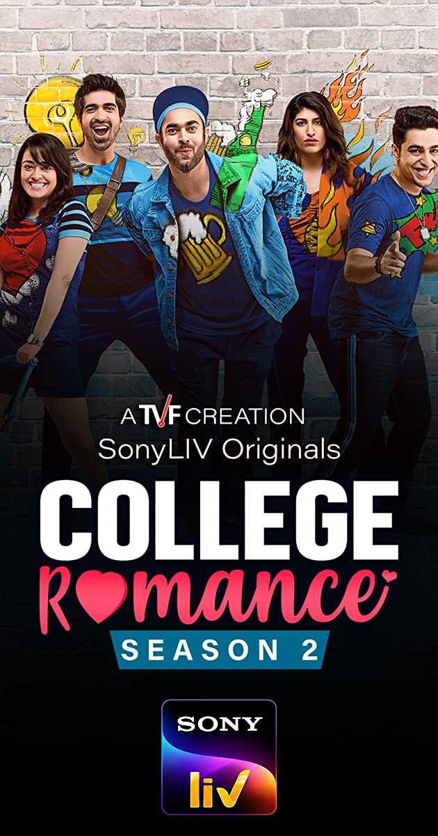 Download College Romance 2021 (Season 2) Hindi {Sony LIV Series} All Episodes WeB-DL || 720p [350MB]