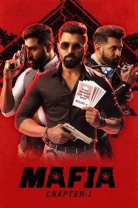 Download Mafia: Chapter 1 (2020) Hindi & Tamil WEB – DL || 480p [370MB] || 720p [1GB] || 1080p [2.1GB]