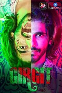 Download Girgit (Season 1 ) Hindi {ALTBalaji} WeB-DL || 720p [150MB]