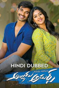 Download Alludu Adhurs (2021) {Hindi-Telugu} Movie WEB – DL || 480p [450MB] || 720p [1.2GB] || 1080p [2.7GB]￼