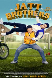 Download Jatt Brothers (2022) Punjabi Movie Web – DL || 480p [400MB] || 720p [1.1GB] || 1080p [2.3GB]