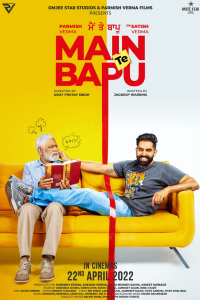 Download Main Te Bapu (2022) Punjabi Web – DL || 480p [300MB] || 720p [850MB] || 1080p [2GB]