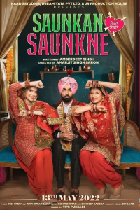 Download Saunkan Saunkne (2022) Hindi Punjabi Web – DL || 480p [450MB] || 720p [850MB] || 1080p [2.9GB]