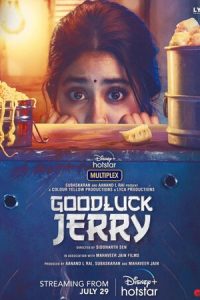 Download Good Luck Jerry (2022)  Hindi Movie WEB – DL || 480p [400MB] || 720p [1.2GB] || 1080p [2.8GB]