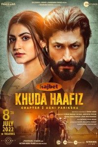 Download Khuda Haafiz Chapter 2 (2022) Hindi Movie Cam Rip || 480p [450MB] || 720p [1.2GB] || 1080p [3.4GB]