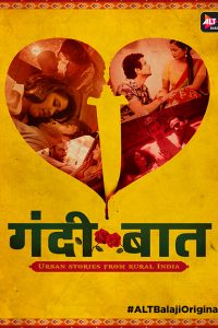 Download Gandi Baat (Season 1-7) Hindi {ALT Balaji Series} WEB-DL || 480p [150MB] || 720p [350MB]