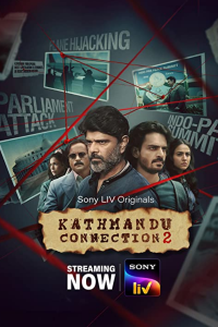 Download Kathmandu Connection 2022 (Season 1-2) Hindi {SonyLIV Series} WeB-DL || 480p [100MB] || 720p [250MB]