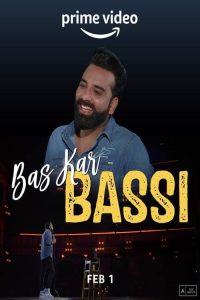 Download Anubhav Singh Bassi: Bas Kar Bassi (2023) Hindi Stand-Up WEB-DL || 480p [280MB] || 720p [700MB] || 1080p [1.5GB]