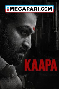 Download Kaapa (2022) [Hindi Dub] WEB-DLRip 480p [1.4GB] || 720p [2.2GB] || 1080p [4.2GB]