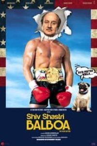 Download Shiv Shastri Balboa (2022) Hindi Dubbed Movie WEB-DL || 480p [400MB] || 720p [730MB] || 480p [2.5GB]